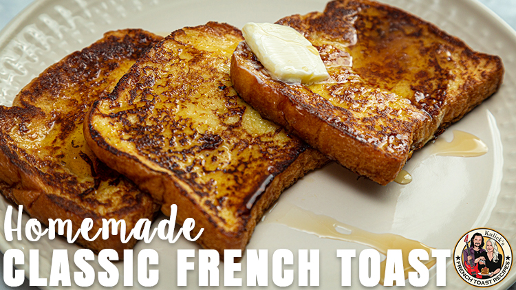 Best french toast recipe